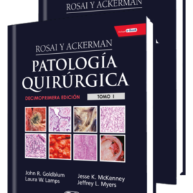 Rosai y Ackerman Patología Quirúrgica / 2 Tomos