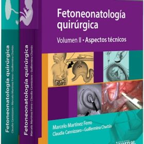 Fetoneonatología Quirúrgica. Obra Completa 2 Vols