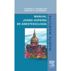 Manual Johns Hopkins de Anestesiologia / De Bolsillo