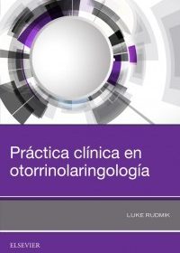 Practica Clinica en Otorrinolaringologia