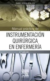 Manual de Instrumentacion Quirurgica en Enfermeria 2da Ed.