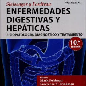 Enfermedades Digestivas y Hepaticas 10ma Ed. / 2 Vols
