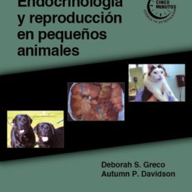 Greco – Endocrinologia y Reproduccion en Pequeños Animales