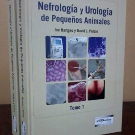 Bartges y Polzin – Nefrologia y Urologia De Pequeños Animales