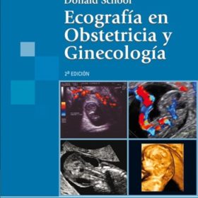 Kurjak Donald School – Ecografia en Obstetricia  y Ginecologia