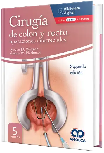 Wexner – Cirugía de colon y recto – operaciones anorrectales