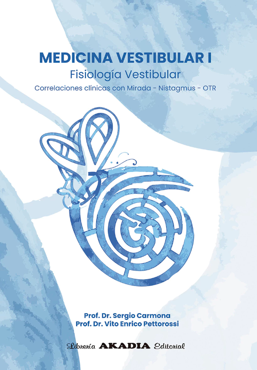 Medicina vestibular 1 – Sergio Carmona