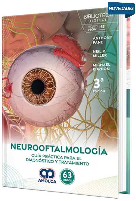 Neurooftalmología. Guía práctica para el diagnóstico y tratamiento – Pane