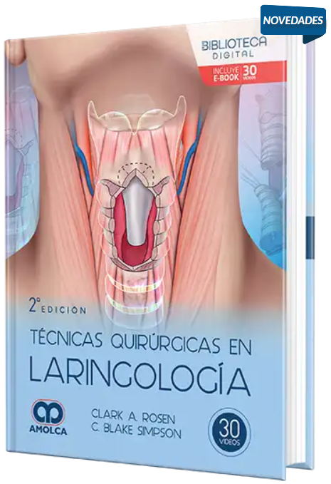 Técnicas quirúrgicas en laringología – Rosen