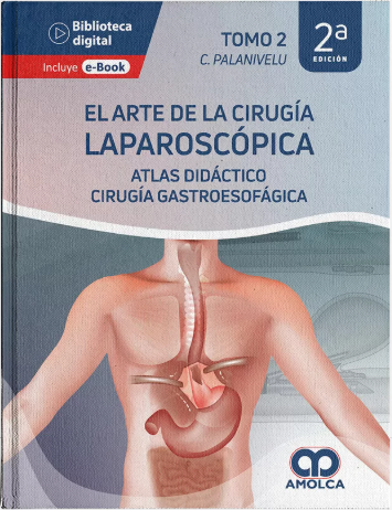 El Arte de la Cirugía Laparoscópica Tomo 2. 2a Edición – Palanivelu