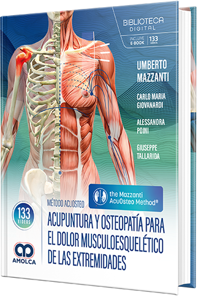 Método AcuOsteo. Acupuntura y osteopatía para el dolor musculoesquelético de las extremidades – Mazzanti