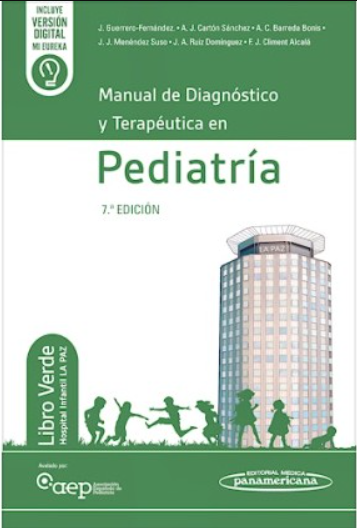 Manual de Diagnóstico y Terapéutica en Pediatría Ed.7 (libro verde) – Guerrero